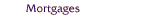 Mortgages
