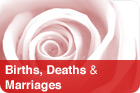 Births, Deaths & Marriages